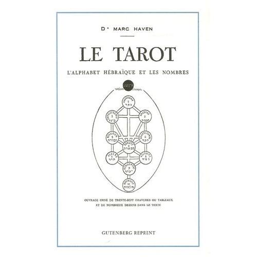 Le Tarot - L'alphabet Hébraïque Et Les Nombres