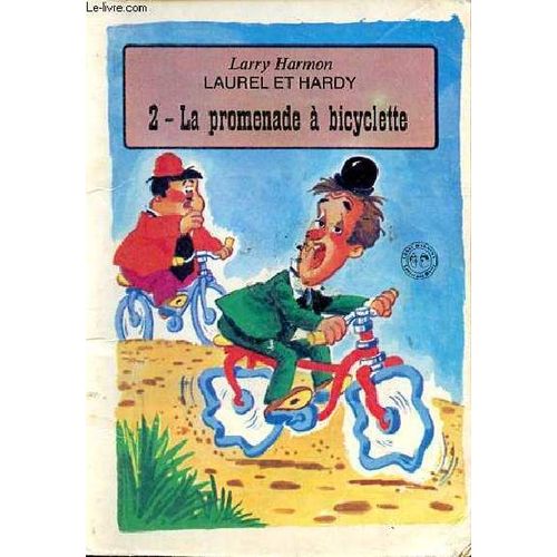Laurel Et Hardy 2. La Promenade À Bicyclette