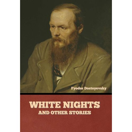 White Nights And Other Stories