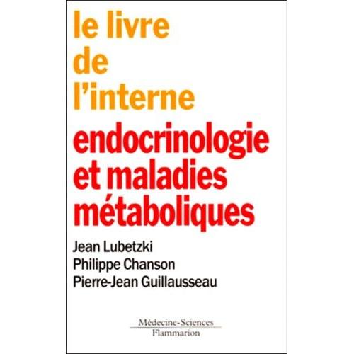 Endocrinologie Et Maladies Métaboliques