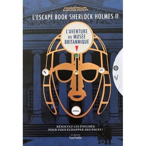 L'escape Book Sherlock Holmes Ii - L'aventure Du Musée Britannique