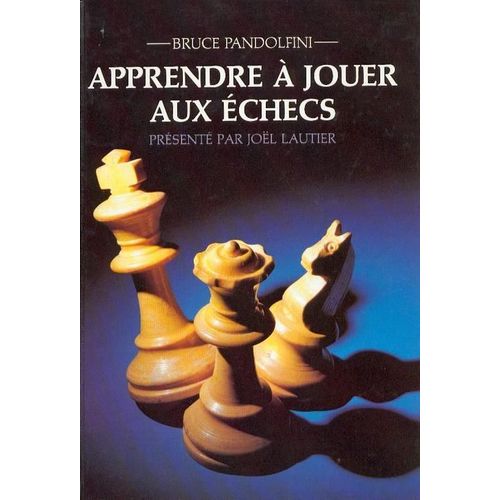 Apprendre À Jouer Aux Échecs