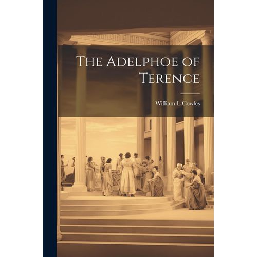 The Adelphoe Of Terence