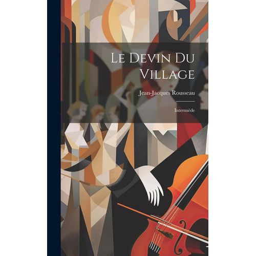Le Devin Du Village