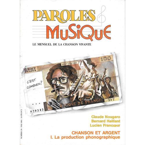 Paroles Et Musique N°30 (Mai 1983) - La Production Phonographique / Claude Nougaro / Bernard Haillant / Lucien Francoeur... 