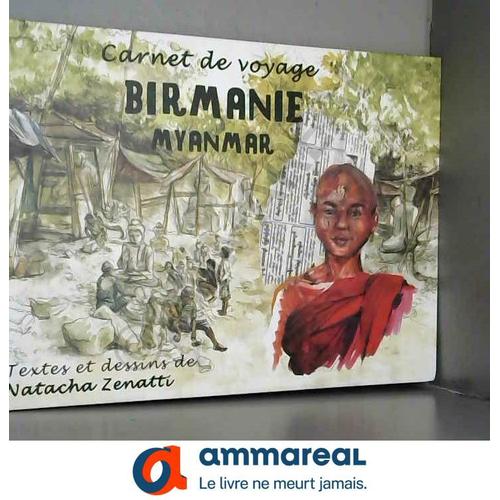 Birmanie Myanmar_Carnet De Voyage