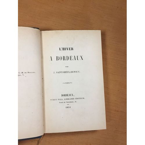 Saint-Rieul-Dupouy J. L'hiver À Bordeaux