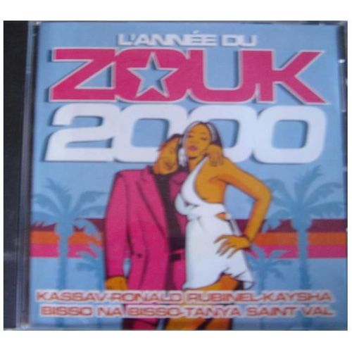 L'annee Du Zouk 2000