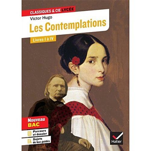 Les Contemplations De Victor Hugo Livre 1 À 4