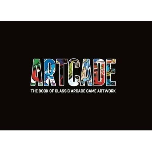 Artcade Book Of Classic Arcade Game Art