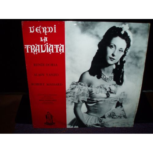Renee Doria / Alain Vanzo / Robert Massard - Verdi La Traviata.