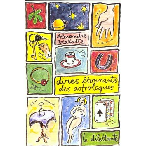 Dires Étonnants Des Astrologues