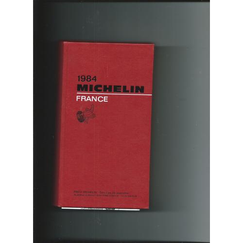 Guide Michelin France Année 1984