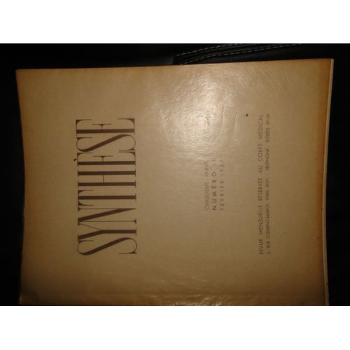 Livre Revue Médicale Synthèse Numéro 11 Février 1937