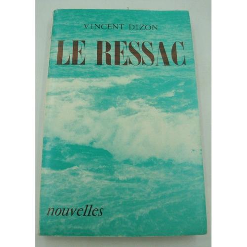 Vincent Dizon Le Ressac - Nouvelles 1967 Auto-Edition