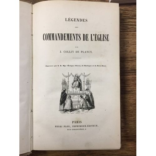 Collin De Plancy Jacques-Albin-Simon Légendes Des Commandements De L'eglise