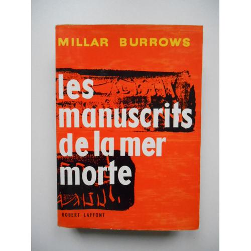 Les Manuscrits De La Mer Morte / Millar Burrows / Réf68048