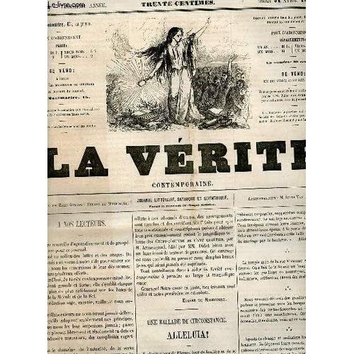 La Vérité Contemporaine N°73 Troisième Année Jeudi 28 Avril 1859 - A Nos Lecteurs - Une Ballade De Circonstance Alleluia ! - Fantiasies Physiologiques Voyage Autour De Mon Lit - Tablettes De La Vérité(...)