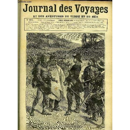 Journal Des Voyages Et Des Aventures De Terre Et De Mer N° 651 - Cavelier De La Salle - Deux Messagers Lui Apportent Le Calumet De Paix, Les Ravageurs De La Mer, Chapitre Iv, Noël Russe, Bordeaux(...)