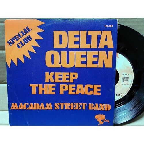 Delta Queen/Keep The Peace