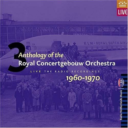 Anthology Of The Royal Concertgebouw Orchestra, 1960-1970 [Box Set]
