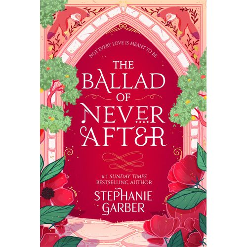 The Ballad Of Never After