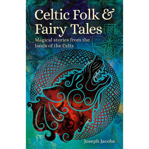 Celtic Folk & Fairy Tales