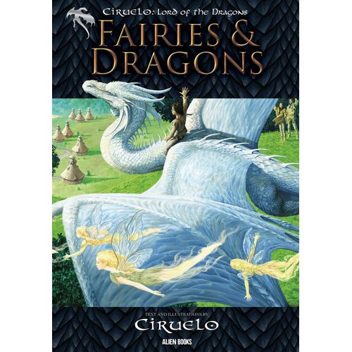 Ciruelo, Lord Of The Dragons: Fairies And Dragons