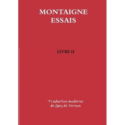 Essais - Tome 2