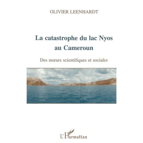 La Catastrophe Du Lac Nyos Au Cameroun