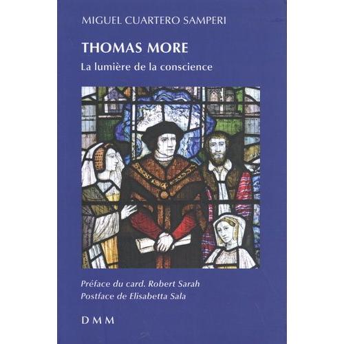 Thomas More - La Lumière De La Conscience