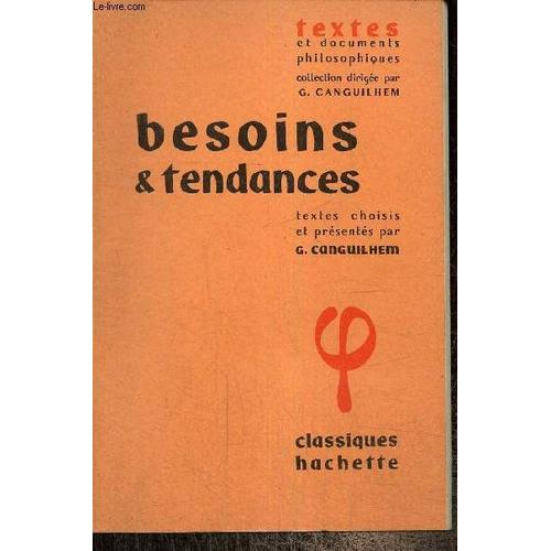 Besoins & Tendances (Collection Textes Et Documents)