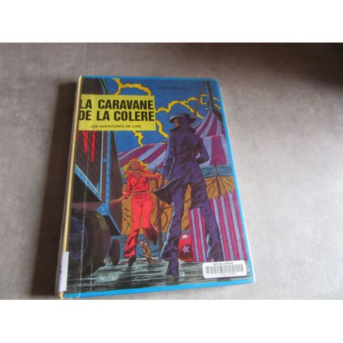 Les Aventures De Line La Caravane De La Colere Paul Cuvelier (( Exemplaire Bibliotheque Toilee