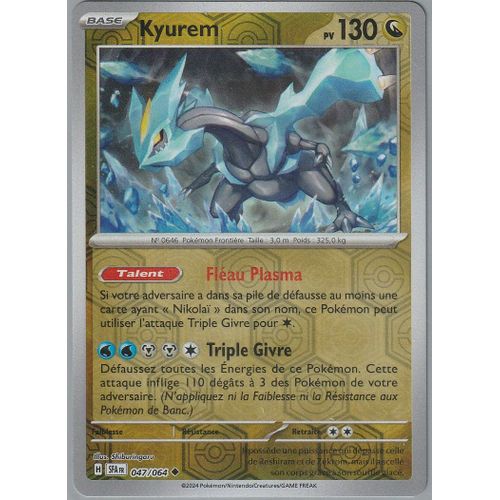 Carte Pokémon - Kyurem - 047/064 - Reverse - Fable Nébuleuse