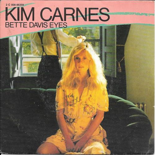 Kim Carnes ¿: Bette Davis Eyes / Miss You Tonite [Vinyle 45 Tours 7"] 1981