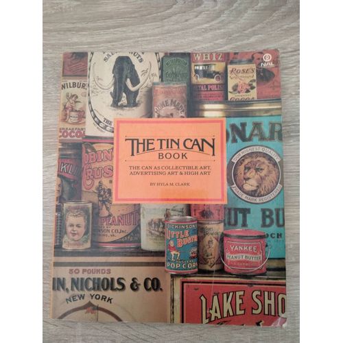 The Tin Can Book, By Hyla Clark