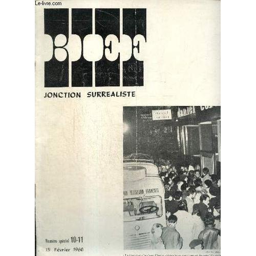 Bief, Jonctions Surréalistes, N°10-11 (15 Février 1960) :