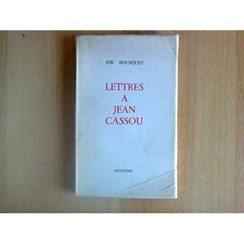 Lettres A Jean Cassou