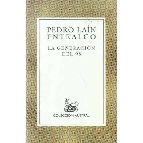 La Generacion Del 98