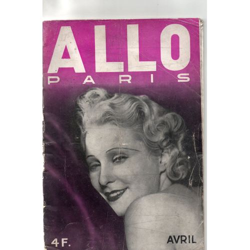 Revue Allo Paris  D'avril 1934 Numero 11