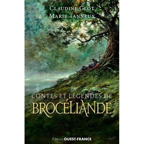 Contes Et Légendes De Brocéliande
