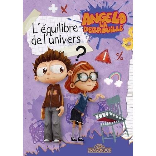 Angelo La Débrouille - L'équilibre De L'univers