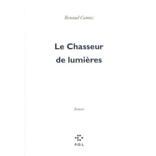 Le Chasseur De Lumières
