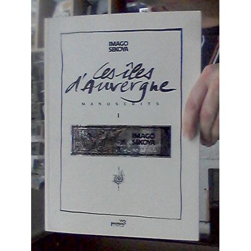 Imago Sekoya Manuscrits 1 Les Iles D'auvergne Doublevébé Recup