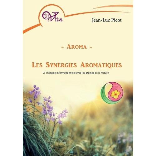 Aroma - Les Synergies Aromatiques