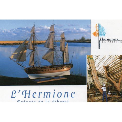 Carte Postale Annee 2001 - Theme Bateaux Tous Types - L'hermione Fregate De La Liberte -- Rochefort Sur Mer 17 - Charente Maritime - Ecrite Et Timbree- Edition D'art Jack