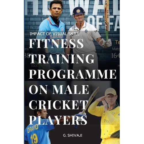 Impact Of Visual Skill Fitness Training Programme On Male Cricket Players