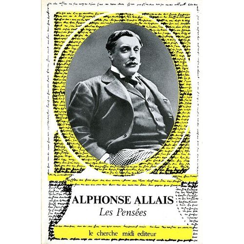 "Les Pensées", Alphonse Allais, Cherche Midi, 1987