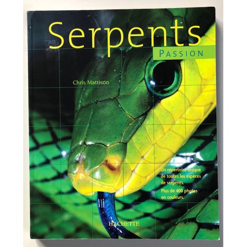 Serpents Passion Chris Mattison