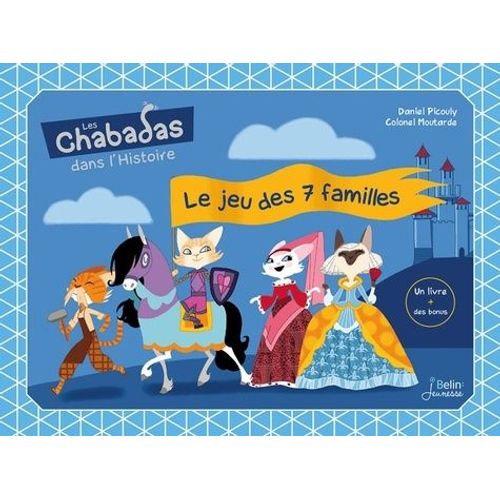 Le Jeu Des 7 Familles Les Chabadas Dans L'histoire - Avec L'album "Voyage Dans Le Temps Avec Les Chabadas